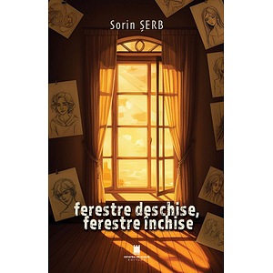 Ferestre deschise, ferestre inchise - Sorin Serb