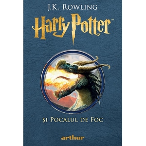 Harry Potter si pocalul de foc - J.K. Rowling