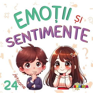 Emotii si sentimente. 24 jetoane