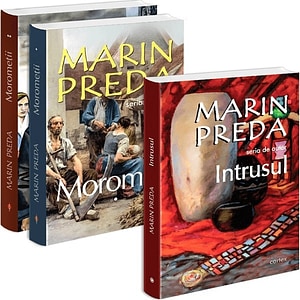 Pachet 3 carti: Marin Preda. Intrusul + Morometii Vol.1 + Vol.2 - Marin Preda