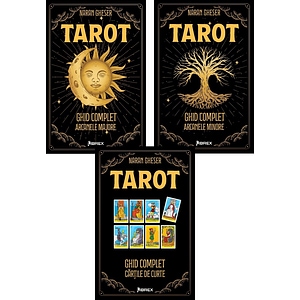 Pachet 3 carti: Tarot. Ghid complet (Arcanele Majore + Arcanele Minore + Cartile de Curte) - Naran Gheser