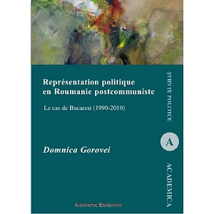 Representation politique en Roumanie postcommuniste - Domnica Gorovei
