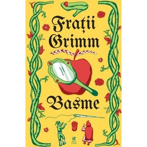 Basme - Fratii Grimm