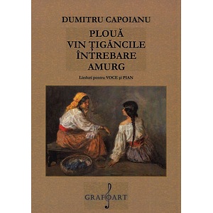 Lieduri pentru voce si pian - Dumitru Capoianu