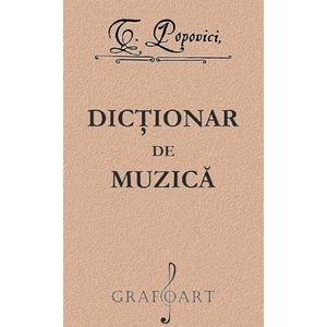 Dictionar de muzica - Timotei Popovici