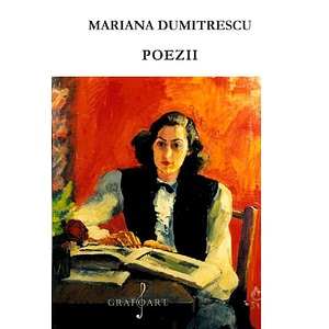 Poezii - Mariana Dumitrescu