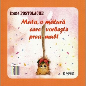 Muta, o matura care vorbeste prea mult - Irene Postolache