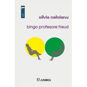 Bingo profesore Freud - Silvia Caloianu