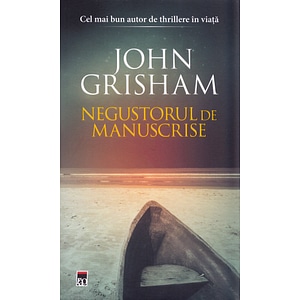 Negustorul de manuscrise - John Grisham
