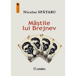 Mastile lui Brejnev - Nicolae Spataru