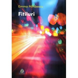 Fitiluri - Emma Mihaescu