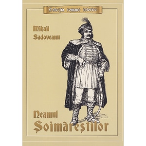 Neamul Soimarestilor - Mihail Sadoveanu